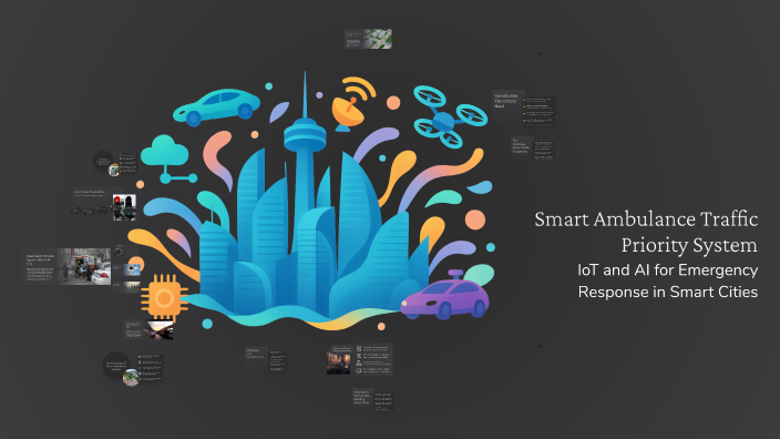Smart Ambulance Traffic Priority System by venkat lanke on Prezi