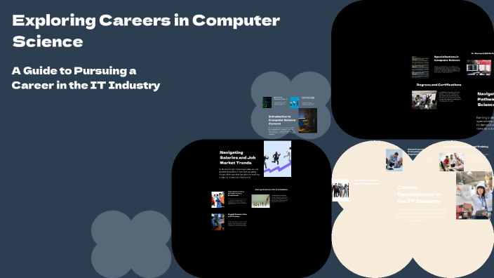 Exploring Careers in Computer Science by Dakotah Meredith on Prezi