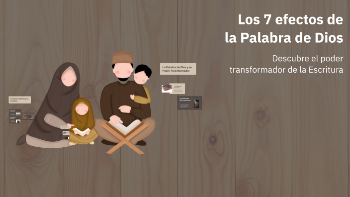 Los 7 efectos de la Palabra de Dios by Paula Ferrer on Prezi