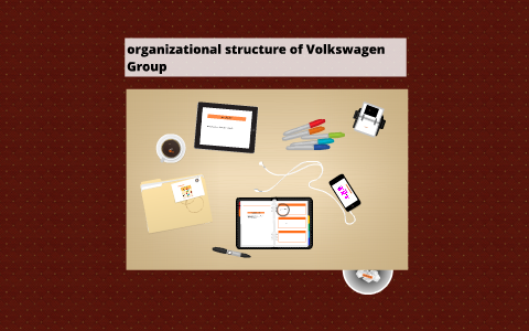 Volkswagen Organizational Structure Chart