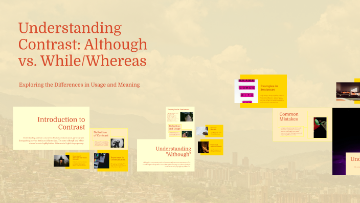 Understanding Conjunctions: Although vs. While/Whereas by Nomin-Erdene ...