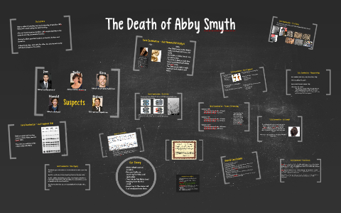The Death of Abby by Meet Billing on Prezi