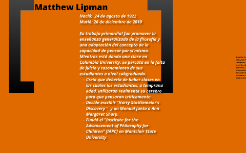Filosofía para niños: Matthew Lipman by terrency romero on Prezi