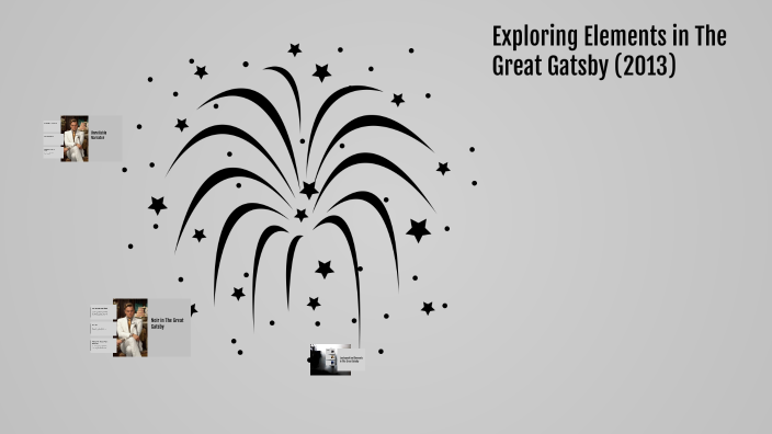Exploring Noir Elements in The Great Gatsby (2013) by Lauryn Allen on Prezi