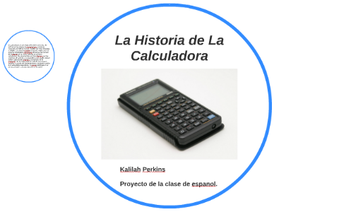 algodón Perenne desagüe La Historia de La Calculadora by Kalilah Perkins