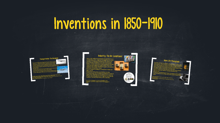 Inventions in 1850-1910 by Lucy Allen on Prezi