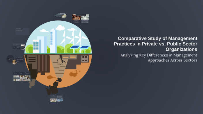 Comparative Study of Management Practices in Private vs. Public Sector ...