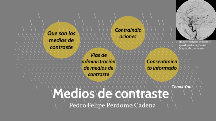 Medios de contraste by pedro felipe perdomo cadena on Prezi