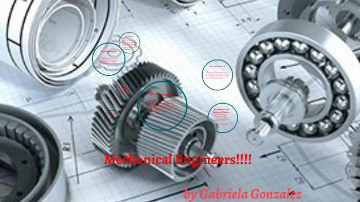 mechanical engineer by Gaby Gonzalez on Prezi