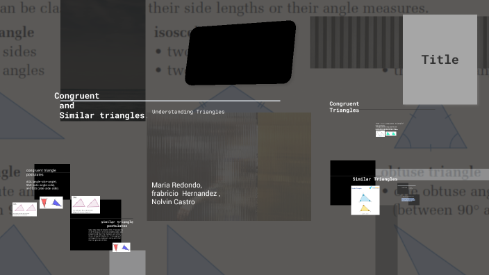 Congruent Triangles by Davai Latouche on Prezi