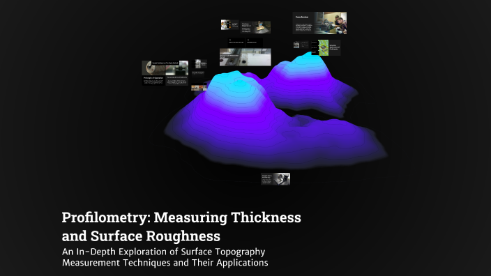Profilometry: Measuring Thickness and Surface Roughness by ismail trb ...