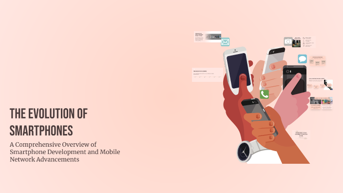The Evolution of Smartphones by Bruno Thalyson on Prezi