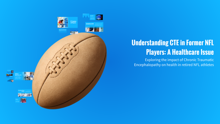 Understanding CTE in Former NFL Players: A Healthcare Issue by Alex ...