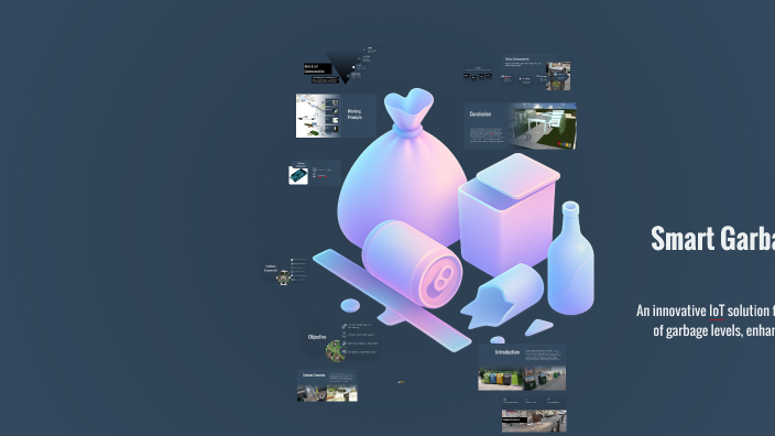 Garbage Leveled Smart Garbage Level Monitoring System using IoT by Avudaiappan on Prezi