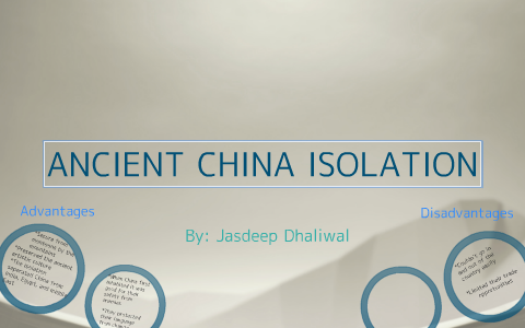 Essay On Isolation In Ancient China