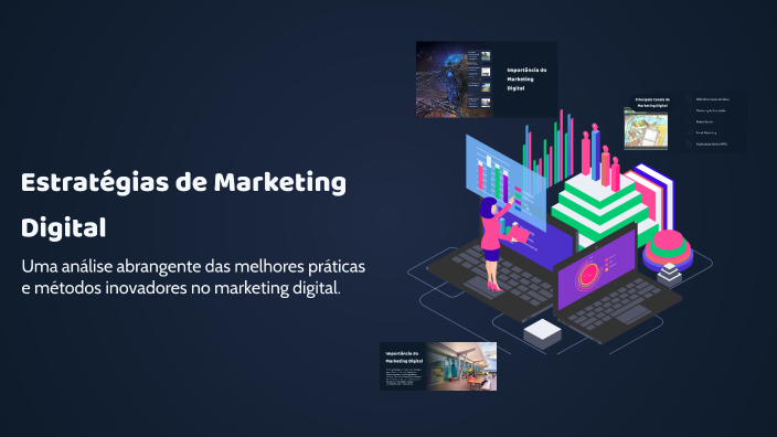 Estratégias de Marketing Digital by Thallis Cantizani on Prezi