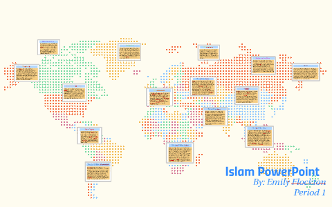Islam PowerPoint by Emily Flockton on Prezi