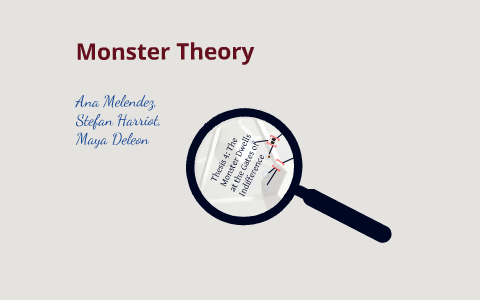monster theory essay