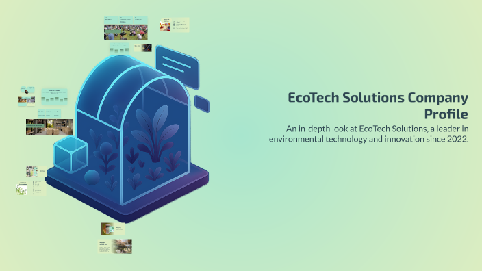 EcoTech Solutions Company Profile by john thibodeaux on Prezi