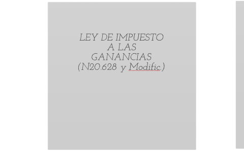 LEY DE IMPUESTO A LAS GANANCIAS By Sergio R. Tessel