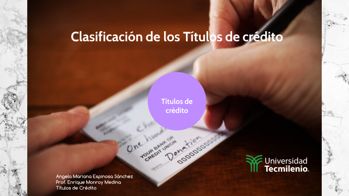 Clasificación De Los Títulos De Crédito By Angela Espinosa On Prezi 2208