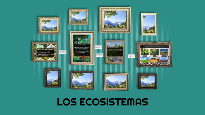 LOS ECOSISTEMAS by Cinthia Perez on Prezi