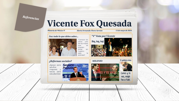 Sexenio de Vicente Fox Quesada by Fernanda Flores on Prezi