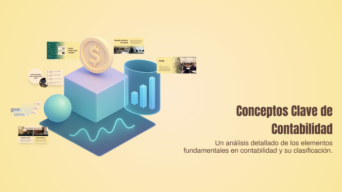 Conceptos Clave de Contabilidad by Adriana Lopez on Prezi