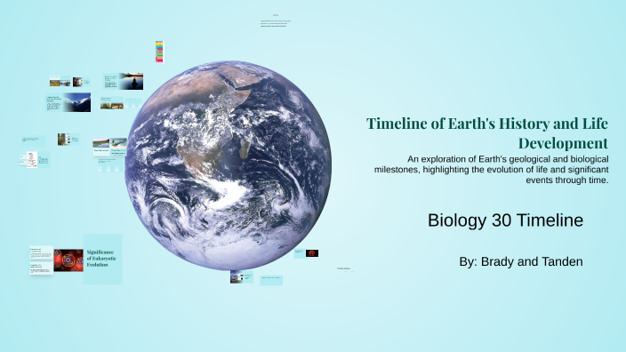 Timeline of Earth's History and Life Development by Brady K on Prezi