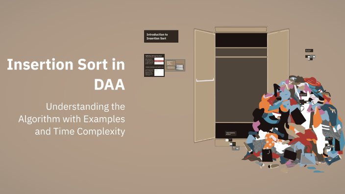 Insertion Sort in DAA by Rajendra Kumar on Prezi