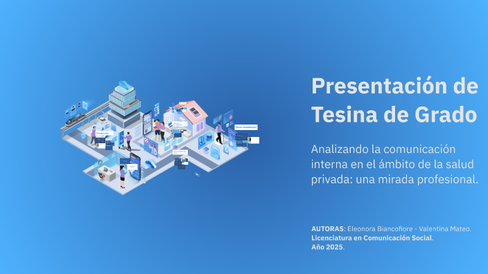 Defensa de Tesina by valentina mateo on Prezi