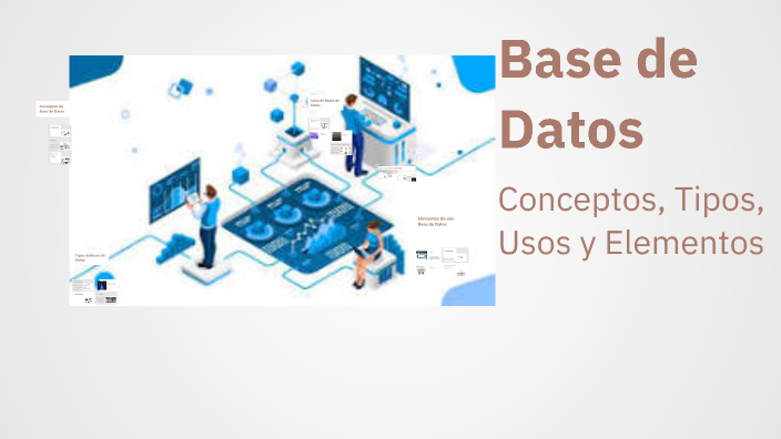 Base de Datos by Gabriela Elena Torres Campos on Prezi