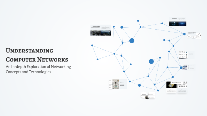 Understanding Computer Networks by Abderahman mohamed on Prezi