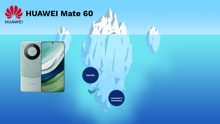 HUAWEI Mate 60 by H Ling on Prezi