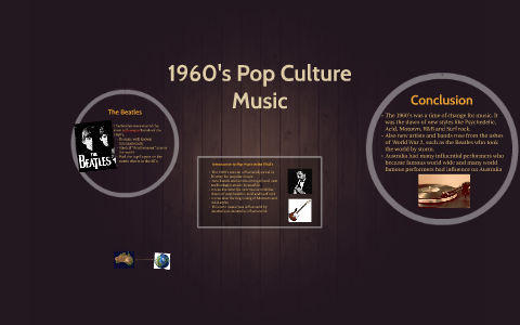 1960's Pop Culture by Leith McGhie on Prezi