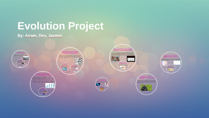 Evolution Project by on Prezi