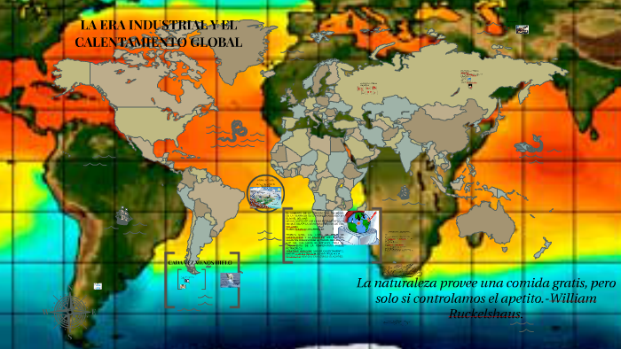 LA ERA INDUSTRIAL Y EL CALENTAMIENTO GLOBAL by Fabian Antonio Monzon on ...