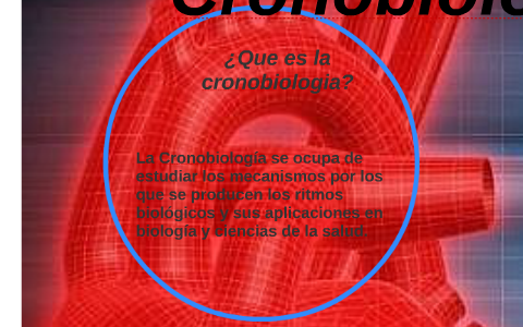 Cronobiologia definicion 2024