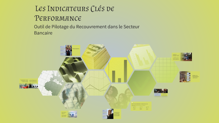 Les Indicateurs Clés de Performance by Oumaima Landolsi on Prezi