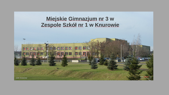 Gimnazjum Nr 3 W Knurowie