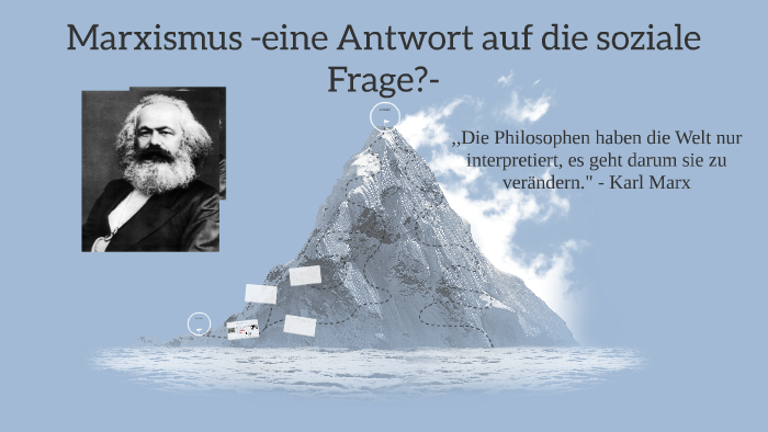 Was Ist Eine Soziale Frage Marxismus -eine Antwort auf die soziale Frage?- by Nico Stoll on Prezi