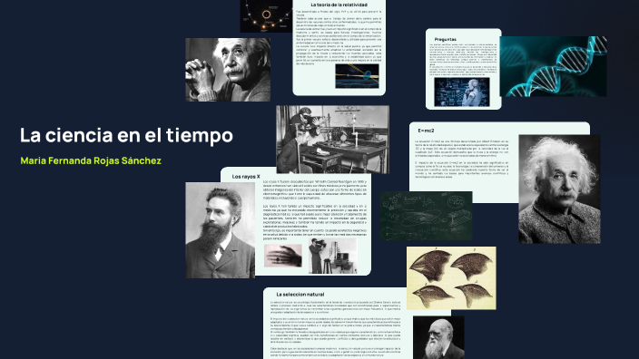 La ciencia en el tiempo by Fernanda Rojas on Prezi