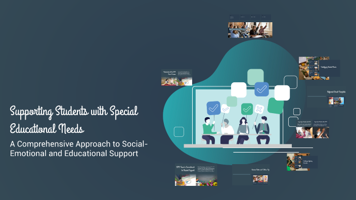 Supporting Students with Special Educational Needs by Jia Qi Yuyu Kow ...