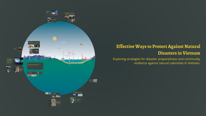 Effective Ways to Protect Against Natural Disasters in Vietnam by ...