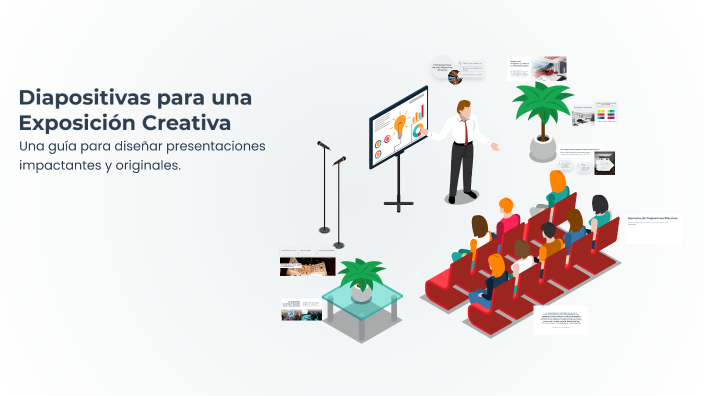 Diapositivas para una Exposición Creativa by daniela ponce on Prezi