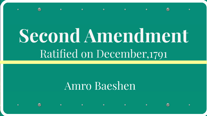 History Of The Second Amendment By Amr Baeshen
