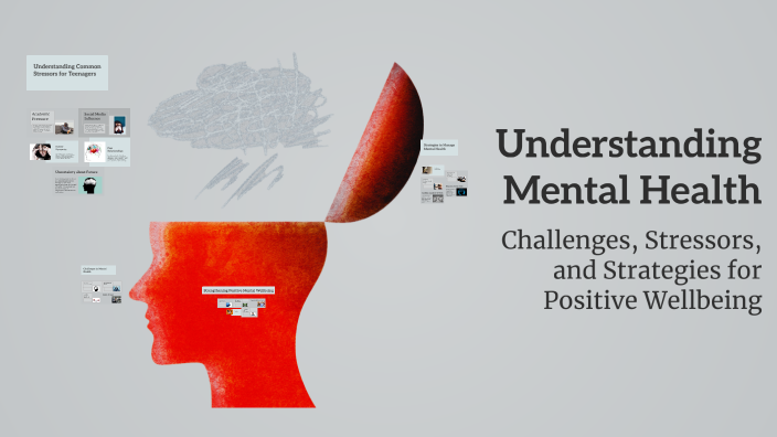 Understanding Mental Health by Deceased on Prezi