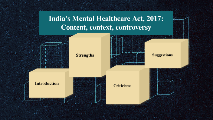 Mental Health Act 2017 By Vyshnavvi Reddy