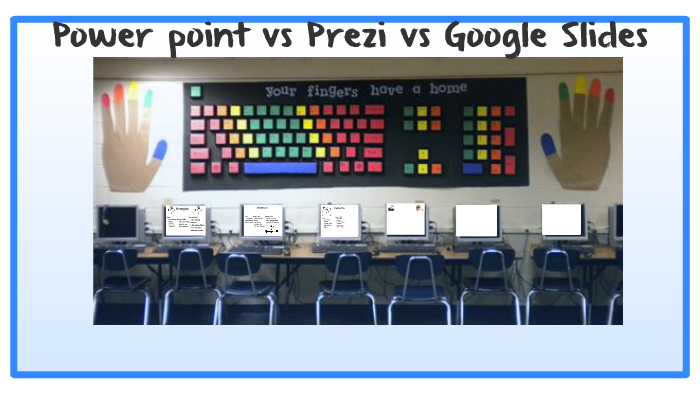 Power Point Vs Prezi Vs Google Slides By Callie Winover On Prezi Power Point Vs Prezi Vs Google Slides By Callie Winover On Prezi