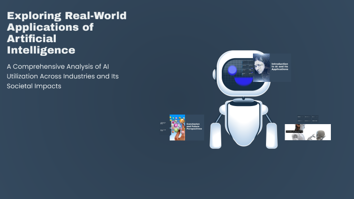 Exploring Real-World Applications of Artificial Intelligence by Abdulla ...